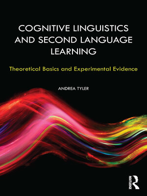 cover image of Cognitive Linguistics and Second Language Learning